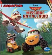 Planes 2. Missione antincendio. Ediz. illustrata Compra Adesso