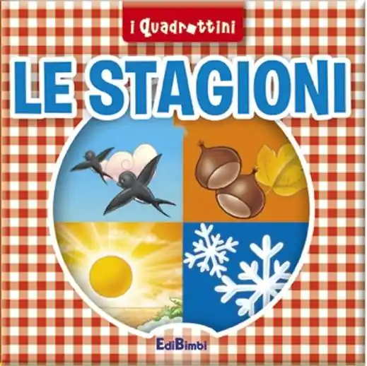 Le stagioni. Ediz. illustrata Vendita Finale