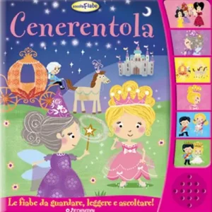 Cenerentola. Ascolta le fiabe Offerta