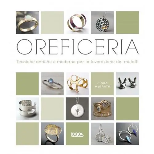 Oreficeria. Tecniche antiche e moderne per la lavorazione dei metalli Acquista Ora
