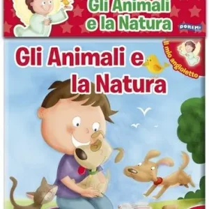 Offerta Gli animali e la natura. Il mio angioletto. Ediz. illustrata
