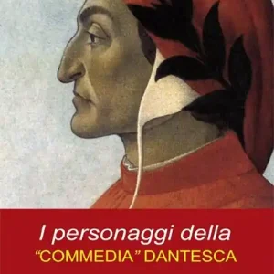 Ultime Pezzi I personaggi della «Commedia dantesca»