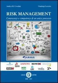 Promo Stagionale Risk management. Conoscenze e competenze di un unico processo