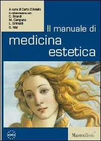 Il manuale di medicina estetica Pagamento Sicuro