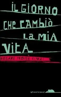 Il giorno che cambiò la mia vita Prezzo Conveniente