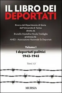 Professionale Il libro dei deportati. Vol. 1 I deportati politici 1943-1945