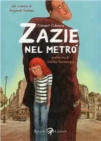 Zazie nel metrò Ultimissimo Modello