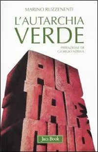 L‘autarchia verde Compra Oggi Stesso