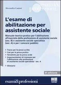 L‘ esame di abilitazione per assistente sociale Occasione