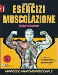 Occasione Nuova guida agli esercizi di muscolazione