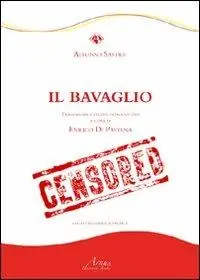 Ultime Pezzi Il bavaglio. Edzi. italiana e spagnola. Ediz. bilingue