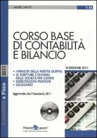 Occasione Imperdibile Corso base di contabilità e bilancio. Con CD-ROM