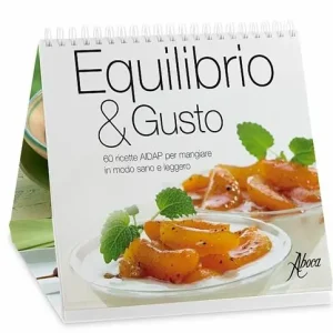 Compra Oggi Stesso Equilibrio & gusto. 60 ricette AIDAP per mangiare in modo sano e leggero