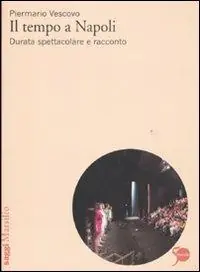 Offerta Lampo Il tempo a Napoli. Durata spettacolare e racconto