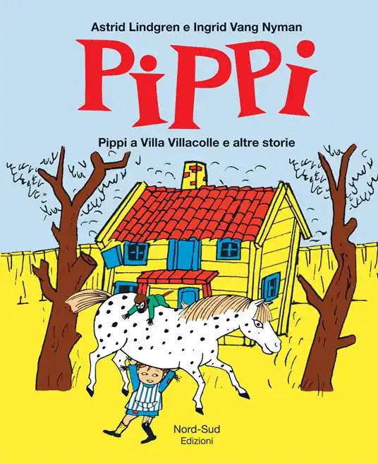 Reso Gratuito Pippi a villa Villacolle e altre storie. Ediz. illustrata