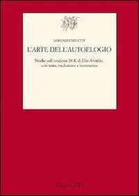 Acquista Ora L‘arte dell‘autoelogio. Studio sull‘orazione 28K di Elio Aristide