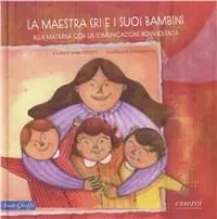 La maestra Cri e i suoi bambini Acquista Ora