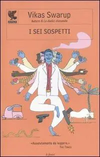 Spedito Oggi I sei sospetti