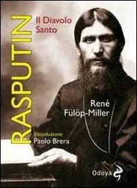 Rasputin. Il diavolo santo Bestseller