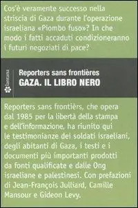 Professionale Gaza. Il libro nero