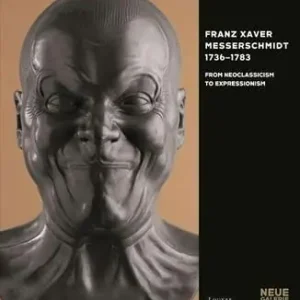 Franz Xaver Messerschmidt. 1736-1783. Ediz. illustrata Novità