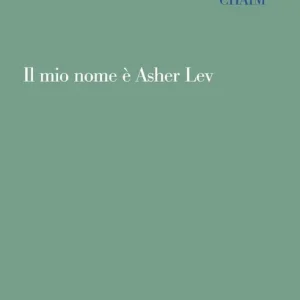 Il mio nome è Asher Lev Bestseller