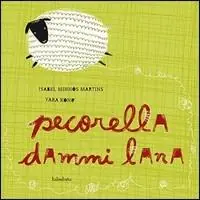 Non Perdere Pecorella dammi lana