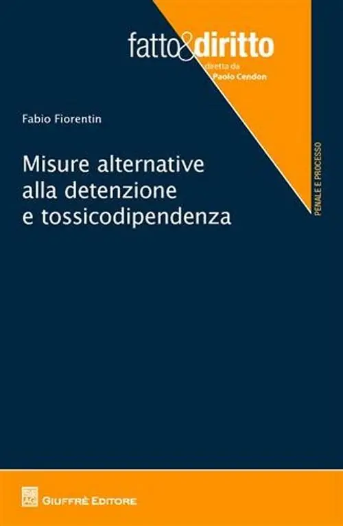 Soddisfatti O Rimborsati Misure alternative alla detenzione e tossicodipendenza