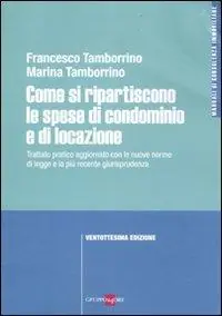 Compra Adesso Come si ripartiscono le spese di condominio e di locazione