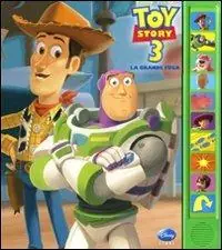 Toy story 3. La grande fuga. Ediz. illustrata Quantità Limitata
