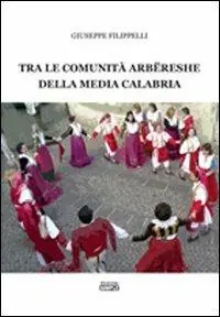 Spedito Oggi Tra le comunità arberesche della media Calabria