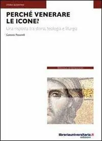 Economico Perché venerare le icone?