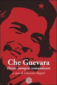 Hasta siempre comandante Promozione Esclusiva