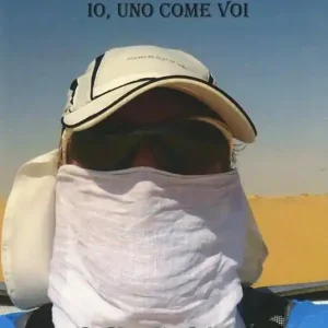 Ultimissimo Modello Correre nel deserto. Io, uno come voi