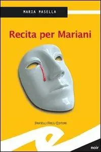 Must-Have Recita per Mariani