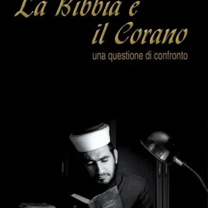 La Bibbia e il Corano. Una questione di confronto Super Prezzo