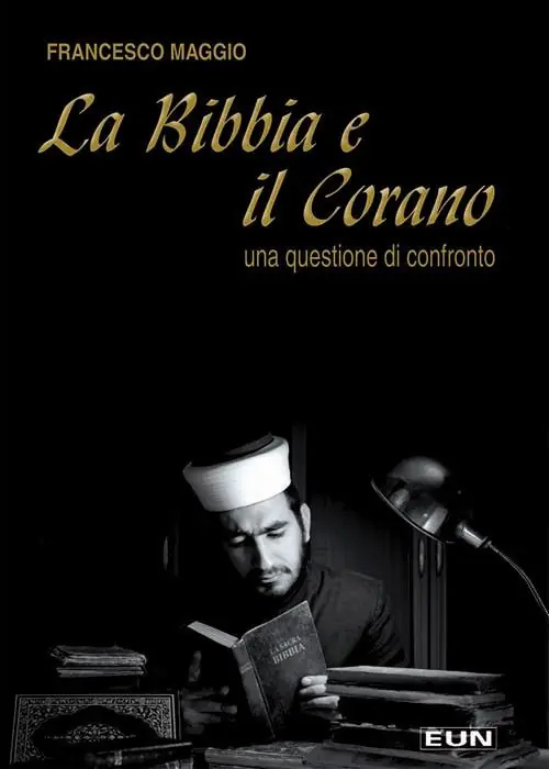 La Bibbia e il Corano. Una questione di confronto Super Prezzo
