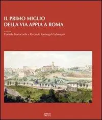 Il primo miglio della via Appia a Roma Professionale