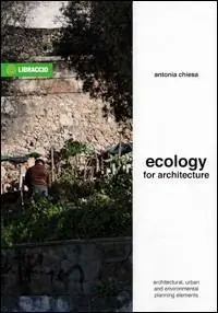 Ecology for architecture Nuovo Arrivo