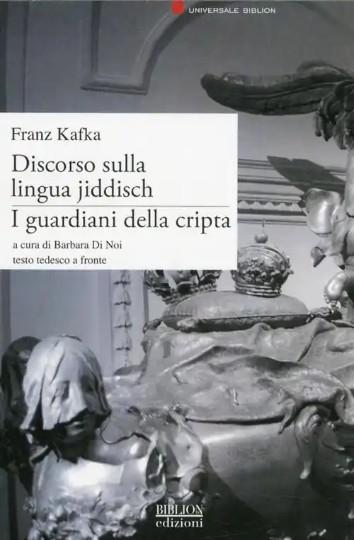 Discorso sulla lingua jiddisch. I guardiani della cripta. Testo tedesco a fronte Compra Oggi Stesso