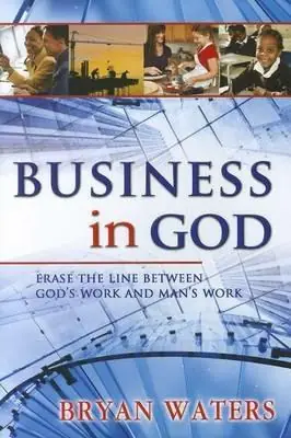 Affare Business in God. Erase the line between God‘s work and man‘s work