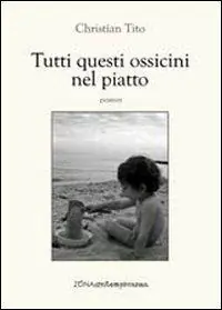 Novità Tutti questi ossicini nel piatto