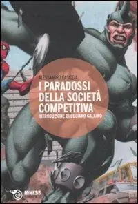 Offerta Speciale I paradossi della società competitiva