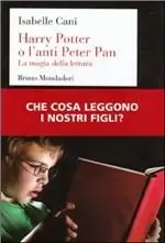 Spedizione Espresso Harry Potter o l‘anti Peter Pan. La magia della lettura