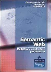 Promozione Esclusiva Semantic Web. Modellare e condividere per innovare
