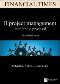 Economico Il project management. Tecniche e processi