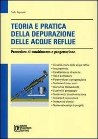 Teoria e pratica della depurazione delle acque reflue Consegna Rapida