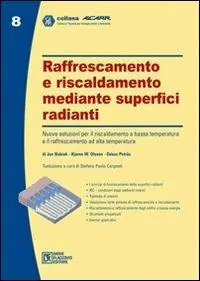 Offerta Lampo Raffrescamento e riscaldamento mediante superfici radianti