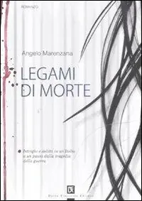 Ultimissimo Modello Legami di morte