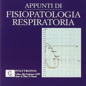 Appunti di fisiopatologia respiratoria Ultime Pezzi